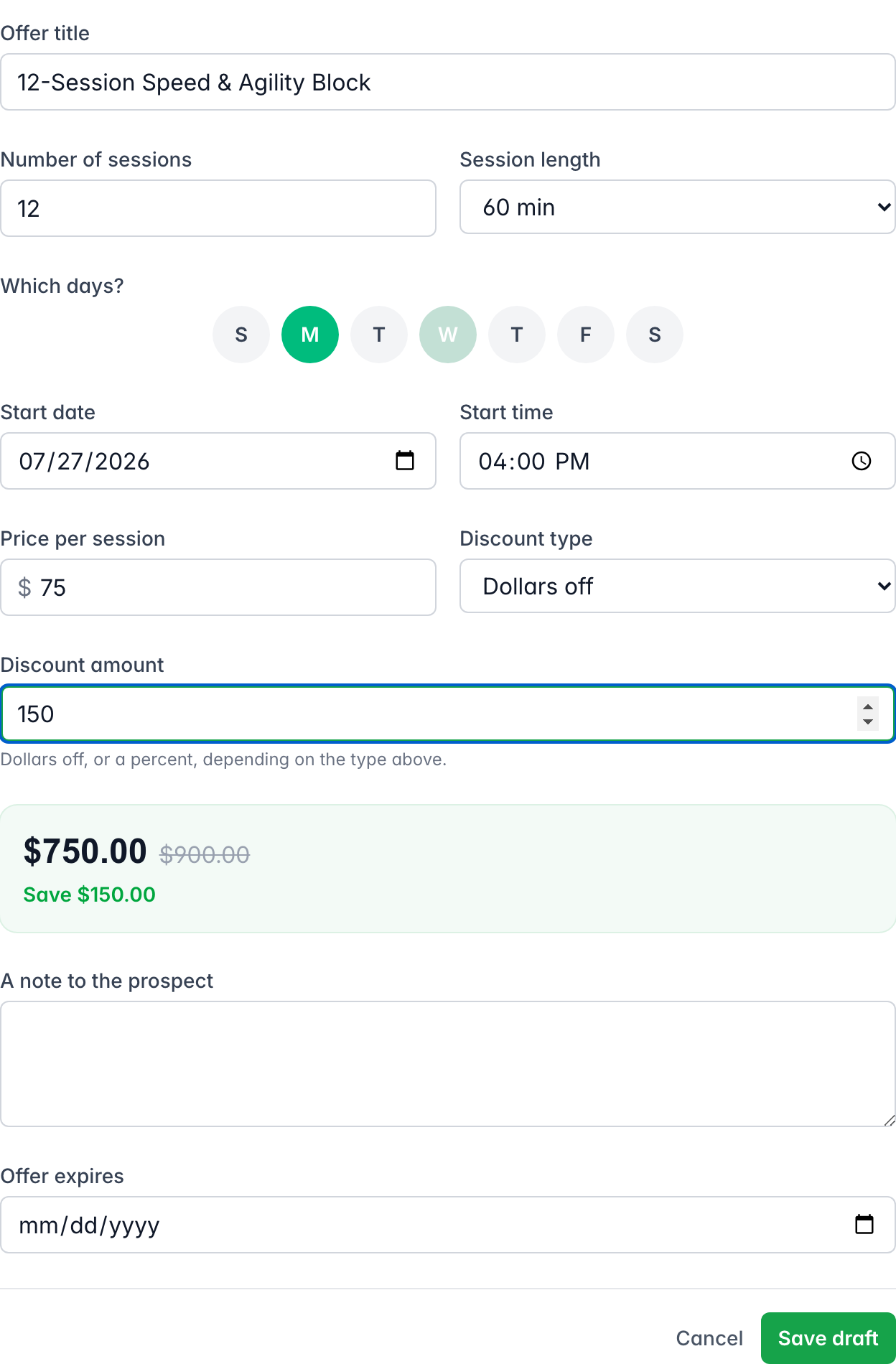 The new proposal form with a dollars-off discount applied, showing the discounted $750 price next to the $900 list price struck through and Save $150